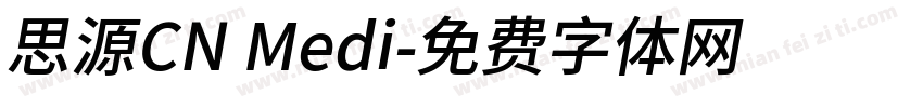 思源CN Medi字体转换